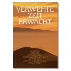 Verwehte Zeit erwacht, Band 3